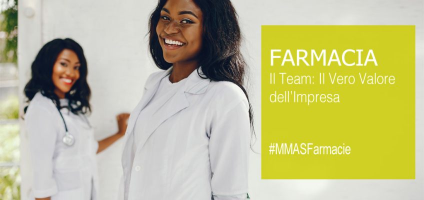 Farmacia-team-vero-valore-impresa-MMASFarmacie