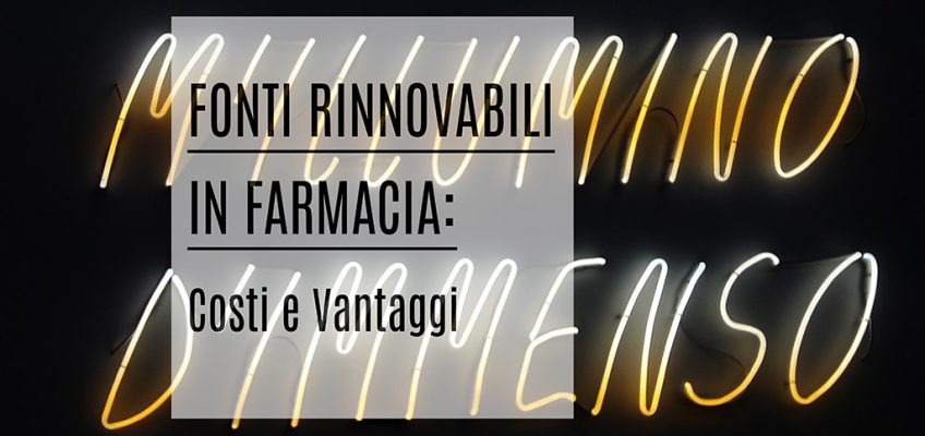 Fonti-rinnovabili-in-Farmacia-MMAS-innovazione-strategy