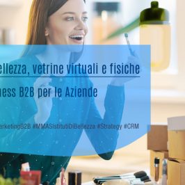 MMAS Istituti di Bellezza-vetrine virtuali- vetrine fisiche-leva Business B2B-crm-digital-marketing-database